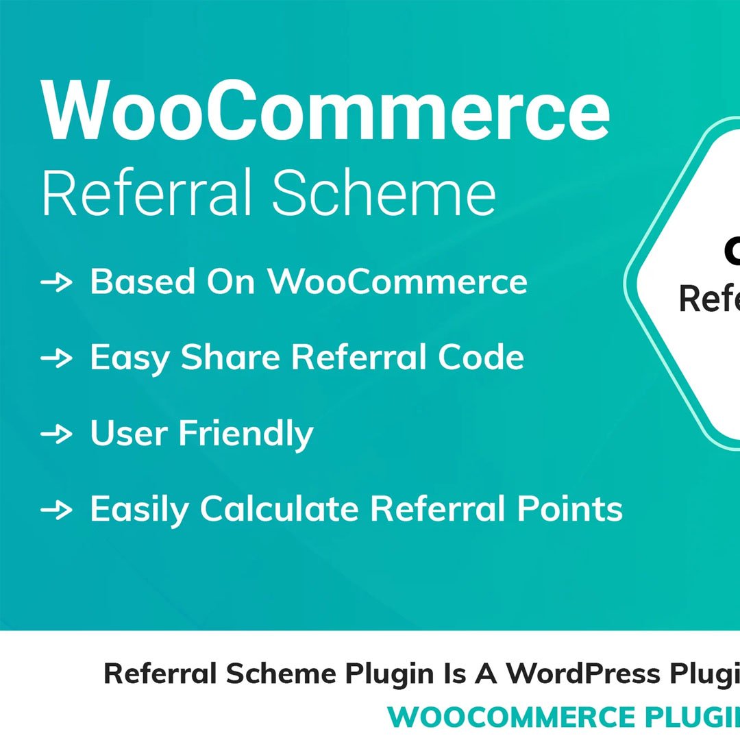 WooCommerce Referral Scheme WordPress Plugin